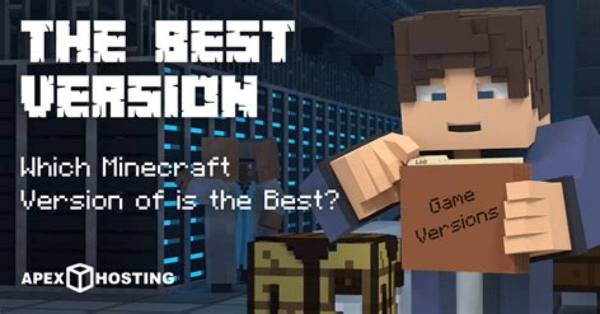 Which Minecraft Version Is Best
