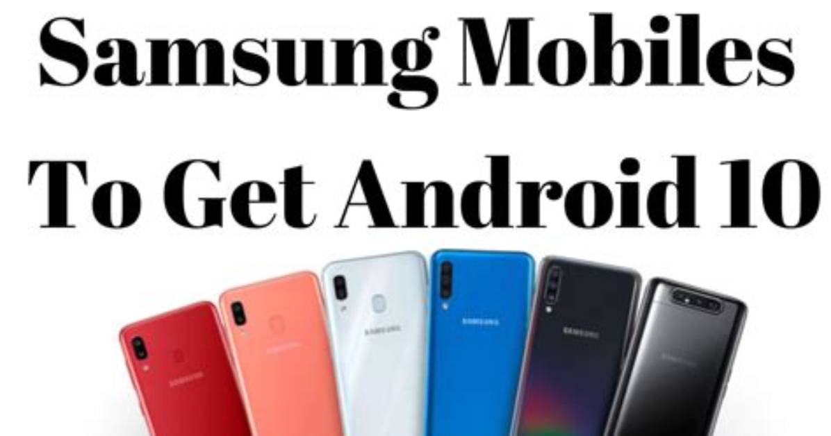 Which Mobiles Will Get Android 10?