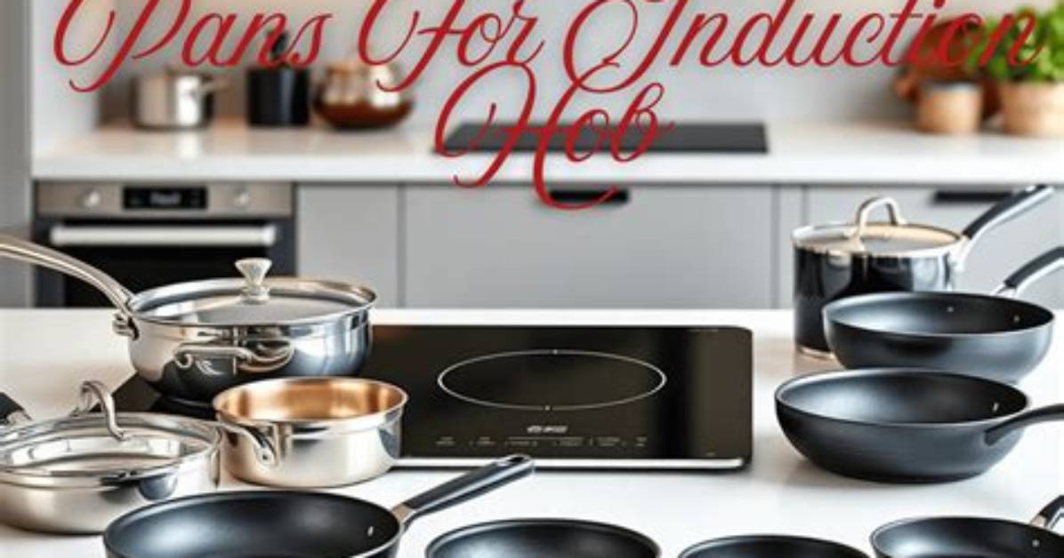 Which Pans Are Suitable for Induction Hobs?