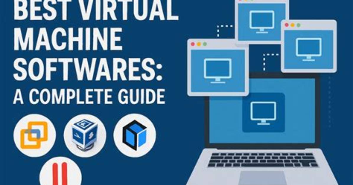 Which Virtual Machine Is Best for Windows 7?