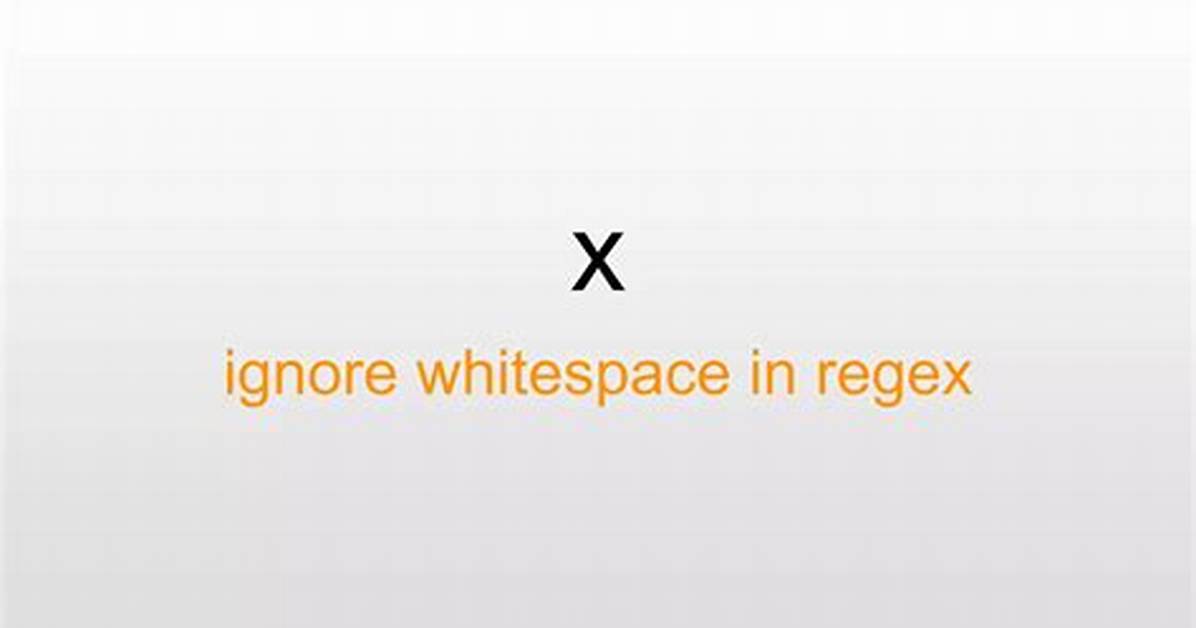 Whitespace in Regular Expression
