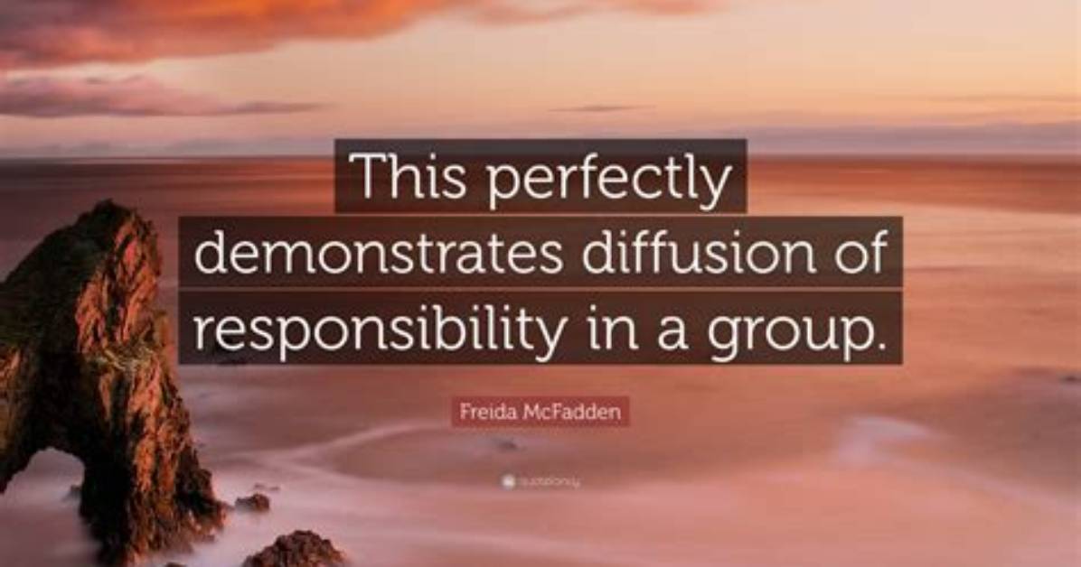 Who Came up with Diffusion of Responsibility?