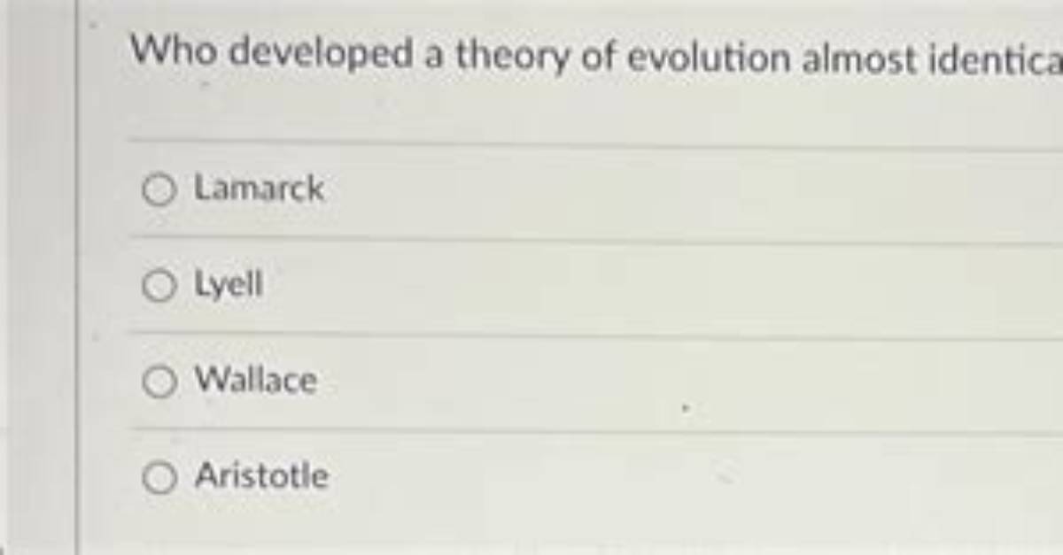 Who Developed a Theory of Evolution Almost Identical to Darwin's?