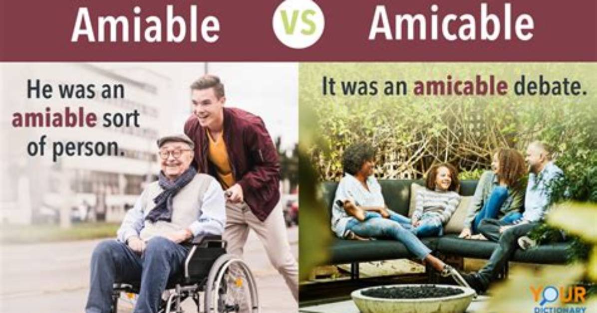 Who Does Amiable Mean?