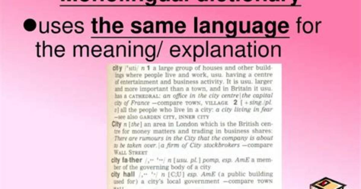 Who Is Monolingual Dictionary?