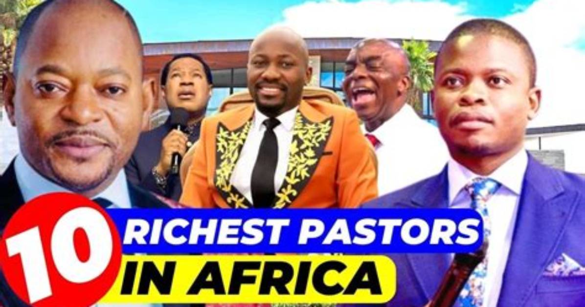 Who Is the Richest Pastor in Africa in 2024? Net Worth and Properties