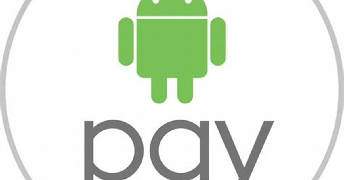 Who Takes Android Pay?