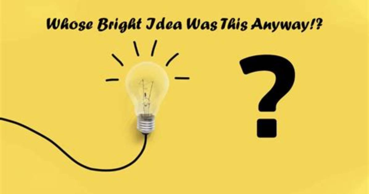 Whose Idea or Who's Idea?