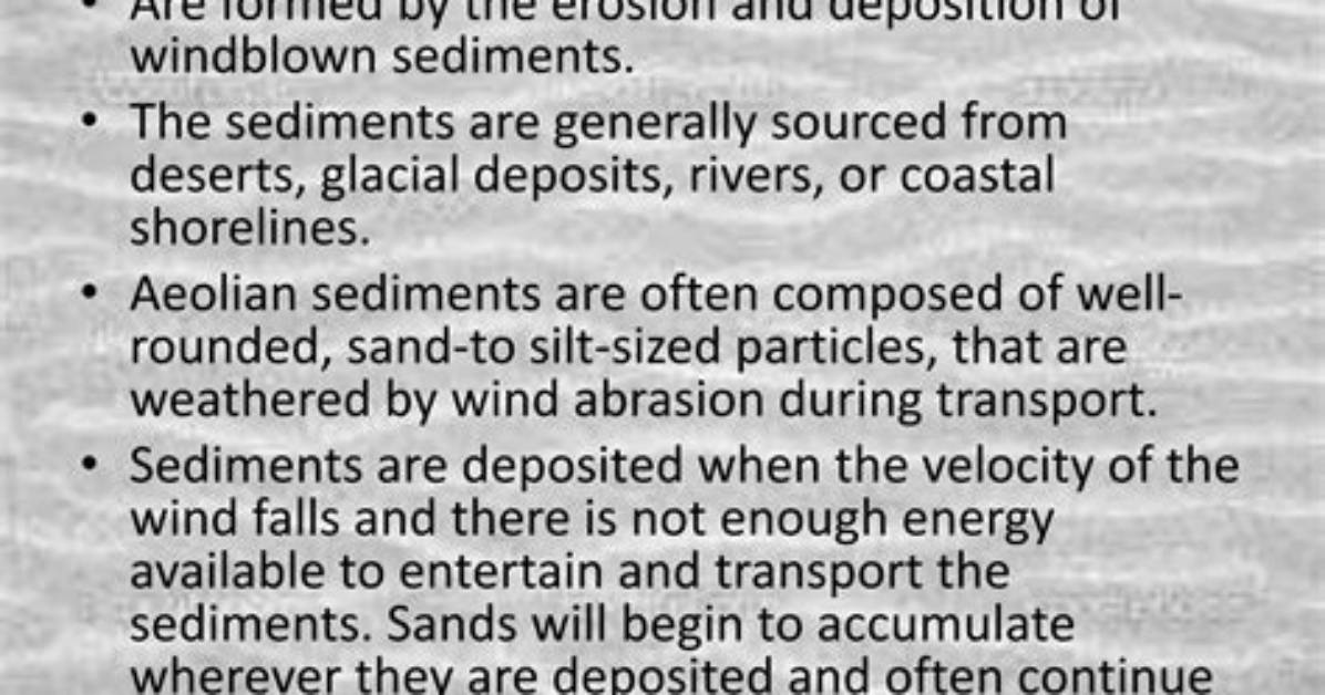 Why Aeolian Sediments Are Well Rounded?