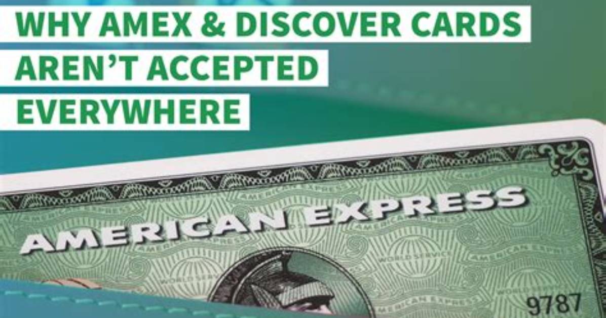 Why Amex Is Not Accepted?