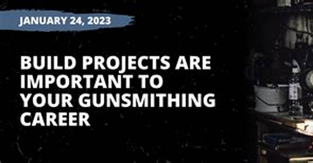 Why Are Gunsmithing Important?