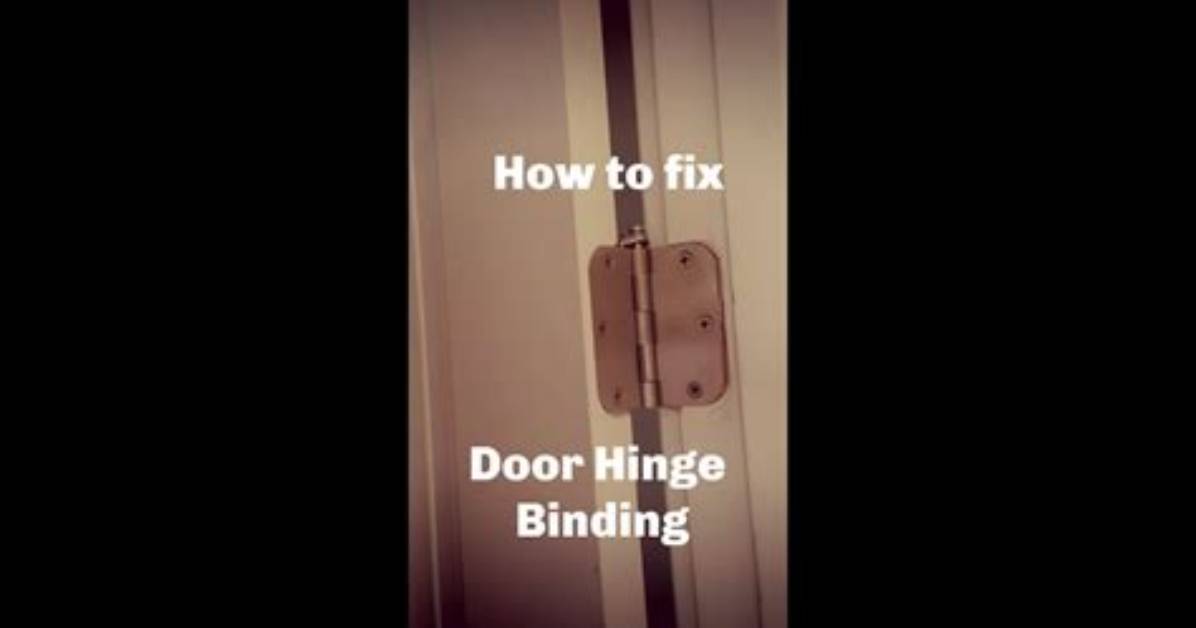 Why Are My Hinges Binding