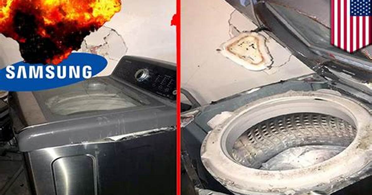 Why Are Samsung Washers Exploding