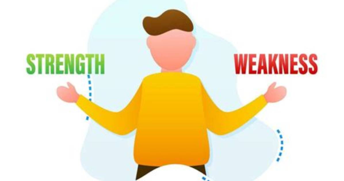 Why Are Weaknesses Important?