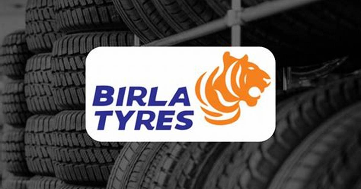 Why Birla Tyre Is Rising?