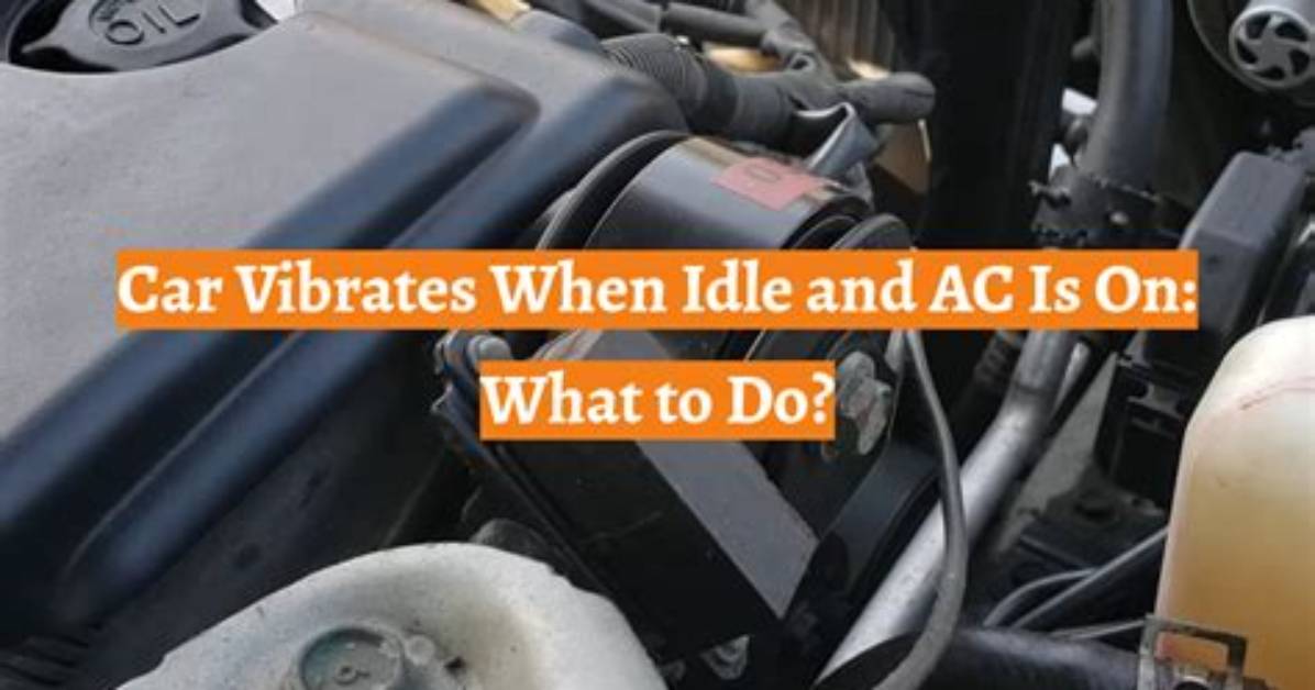 Why Car Vibrates When Idle?