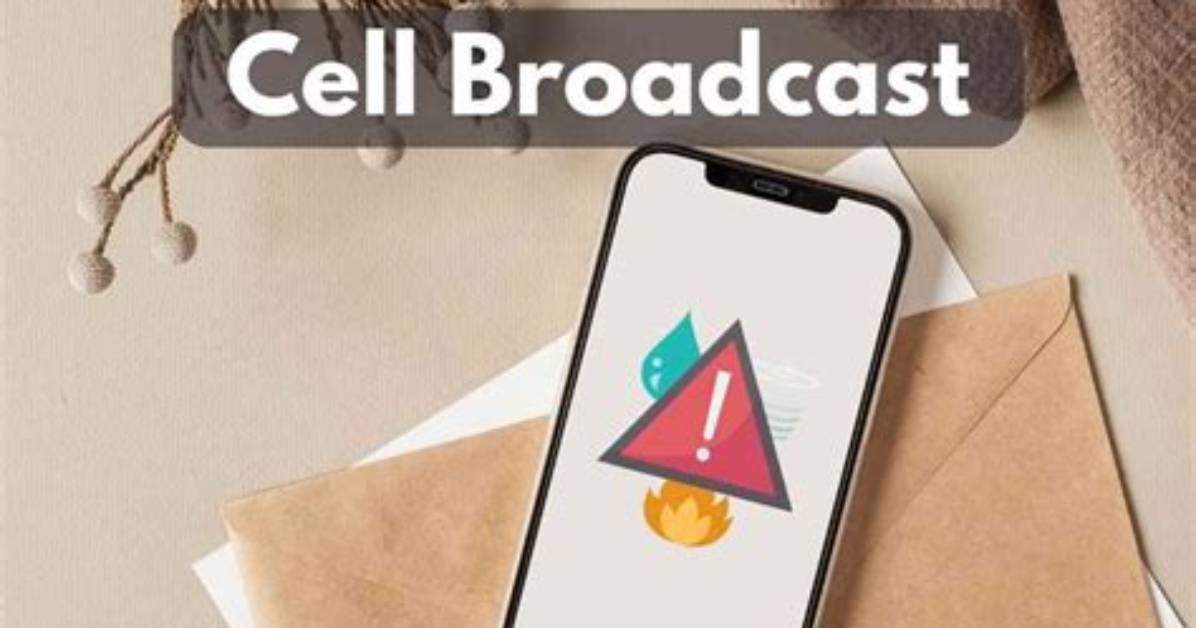 Why Cell Broadcast Message?