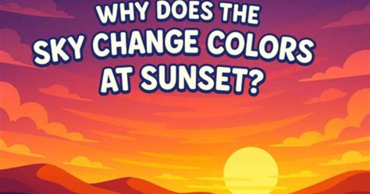 Why Color Sky Change?