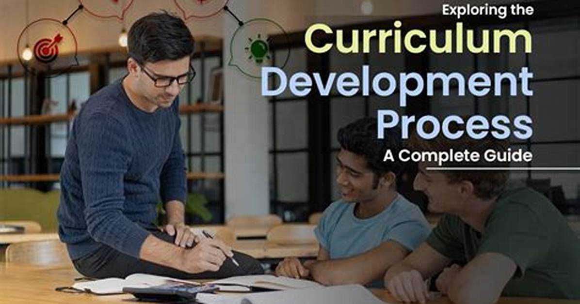 Why Curriculum Development Is Important?
