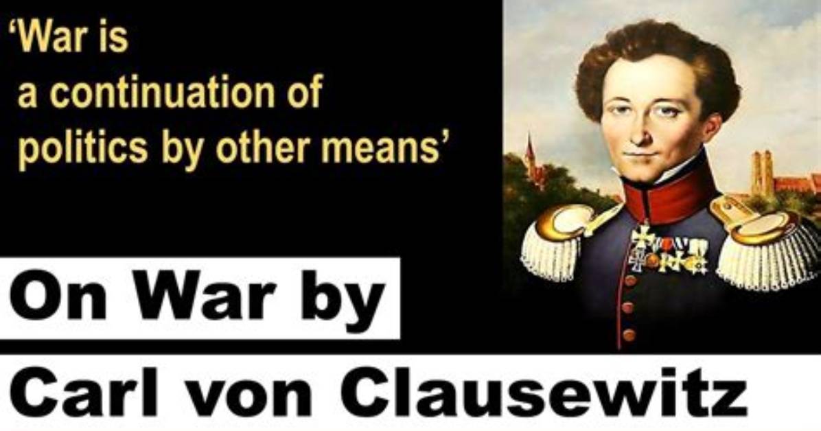 Why Did Clausewitz Write on War?