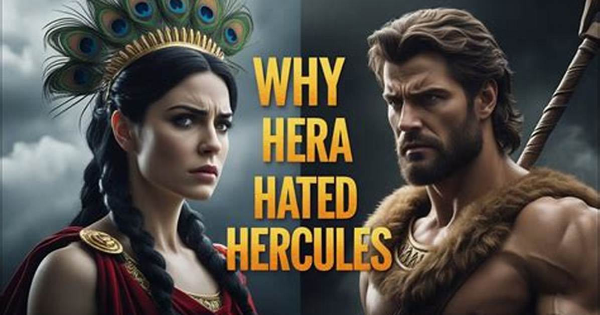 Why Did Hera Hate Heracles? – Celebrity