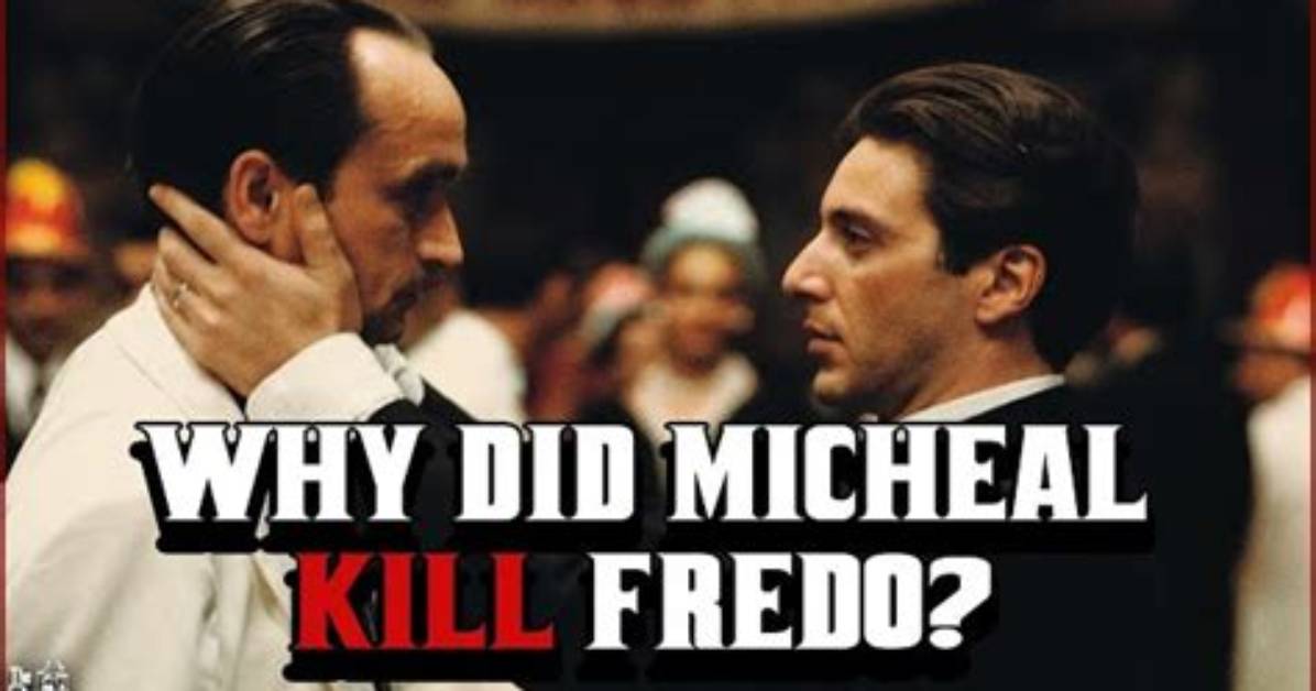 Why Did Michael Kill Fredo
