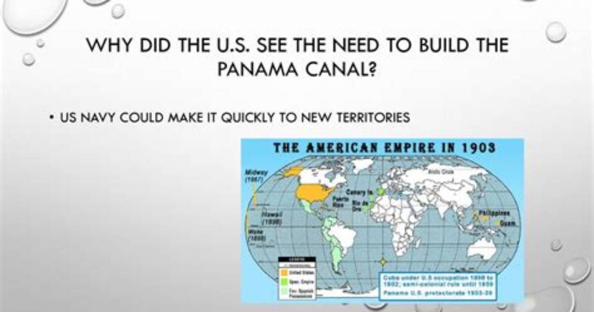 Why Did the Us Build the Panama Canal Quizlet