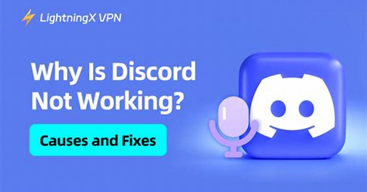 Why Discord Is Not Working?