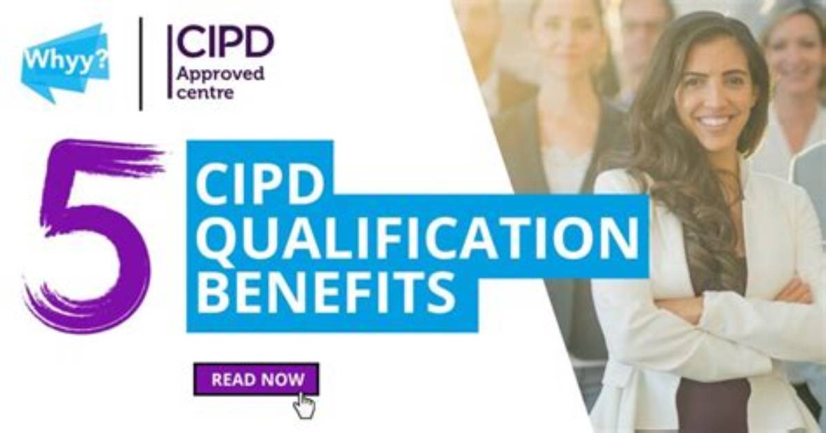 Why Do a Cipd Qualification?