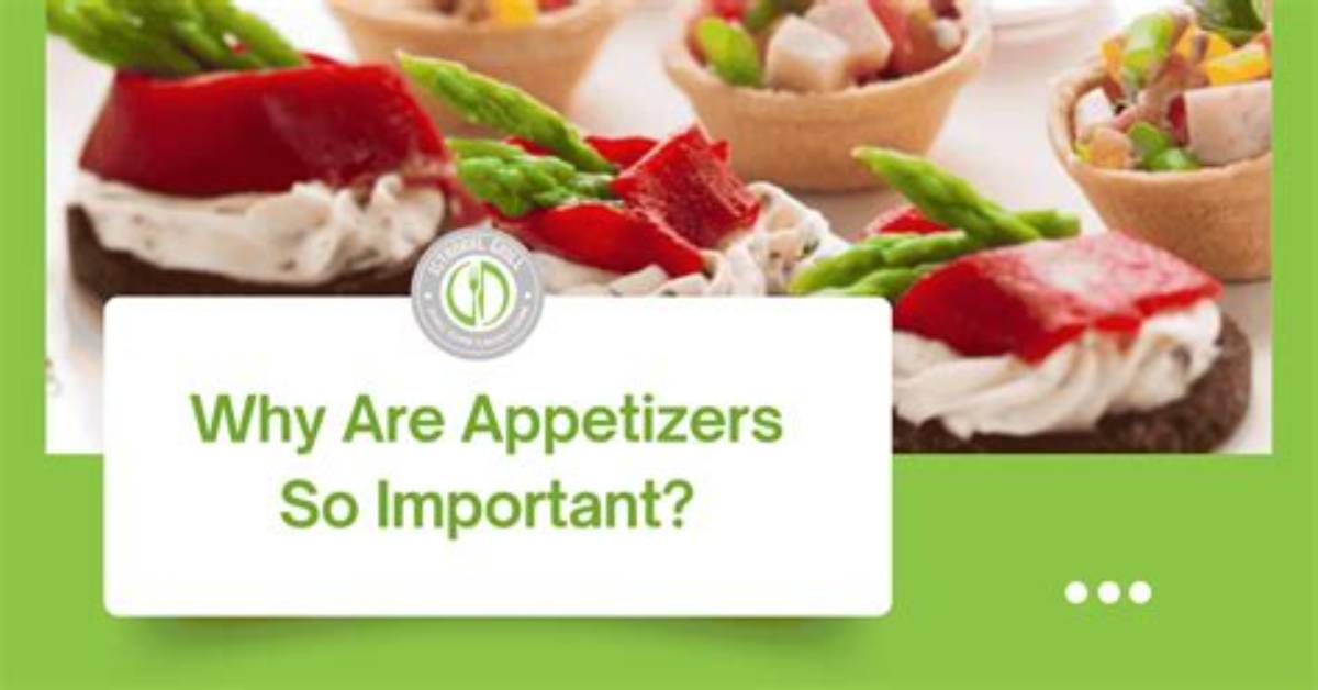 Why Do Appetizers Exist?