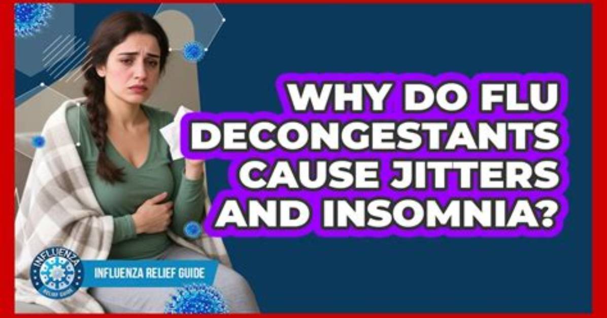 Why Do Decongestants Cause Insomnia?