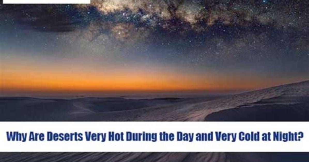 Why Do Deserts Get Cold at Night