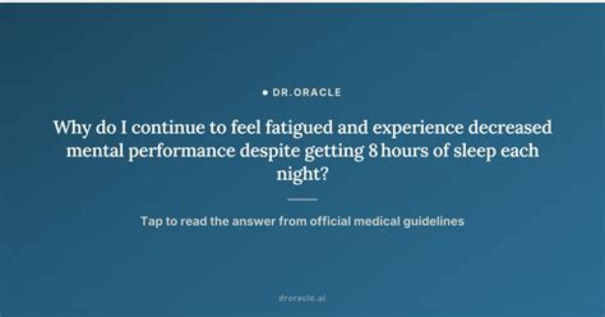 Why Do I Feel Fatigued?