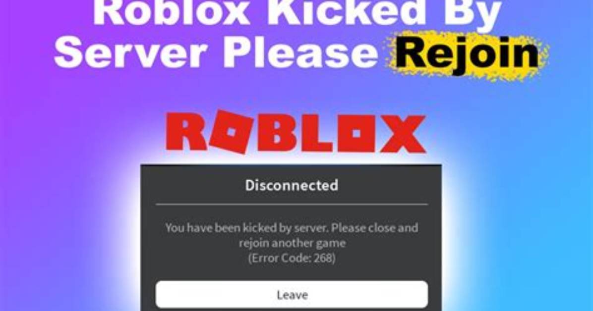 Why Do I Keep Getting Kicked out of Roblox