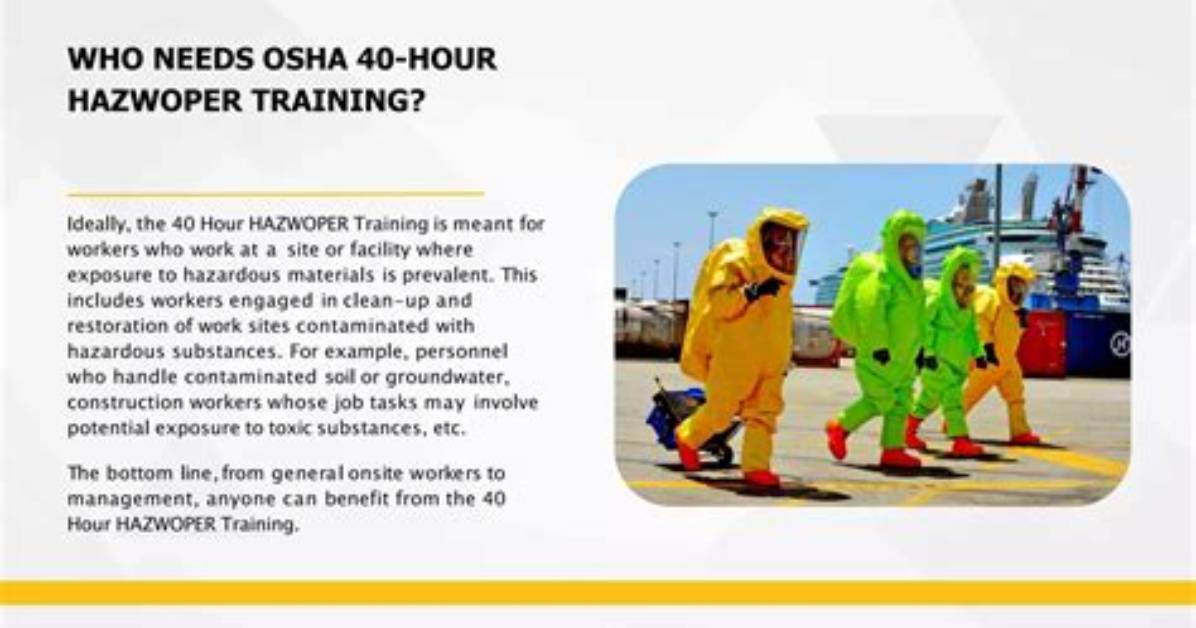 Why Do I Need Hazwoper Training