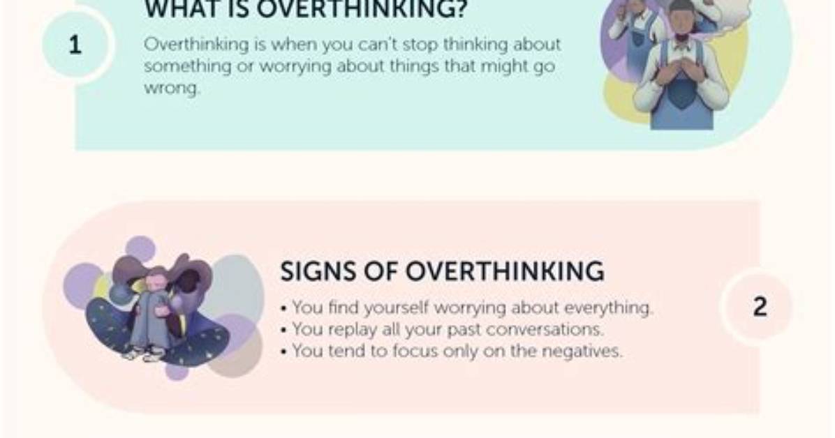 Why Do I Overthink Everything?