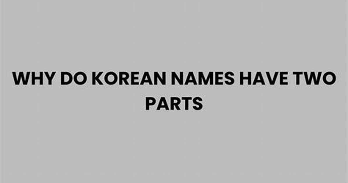Why Do Korean Names Have Hyphens?