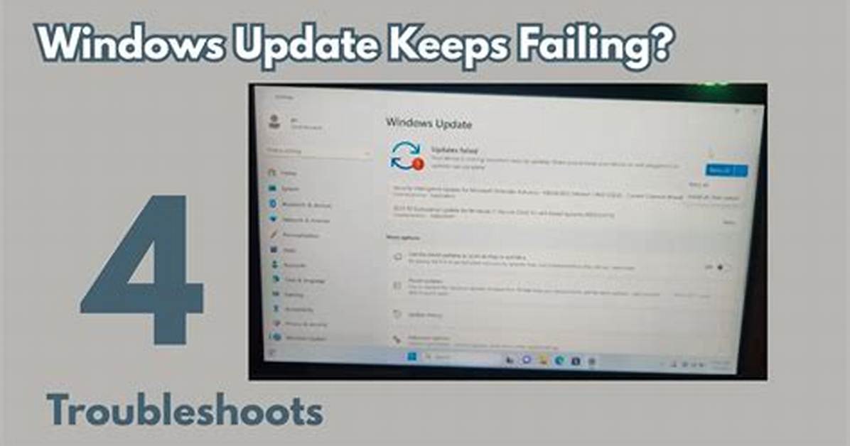 Why Do My Windows Updates Keep Failing?