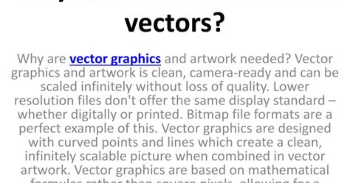 Why Do We Use Vectors