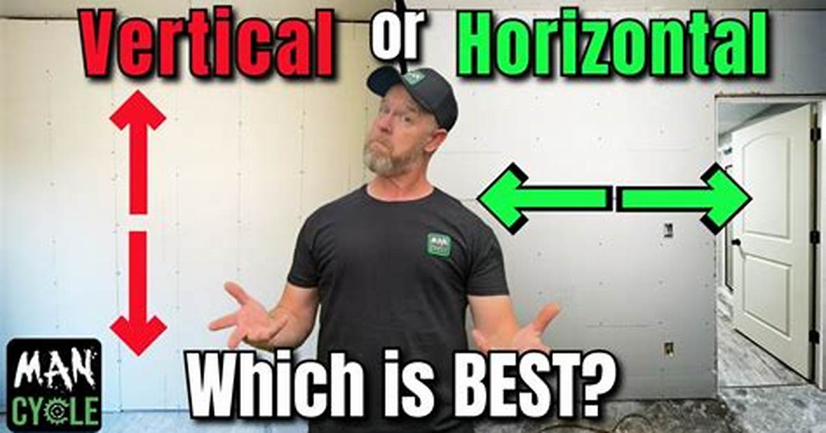 Why Do You Hang Drywall Horizontally?
