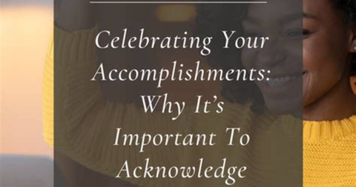 Why Does Accomplishments Mean?