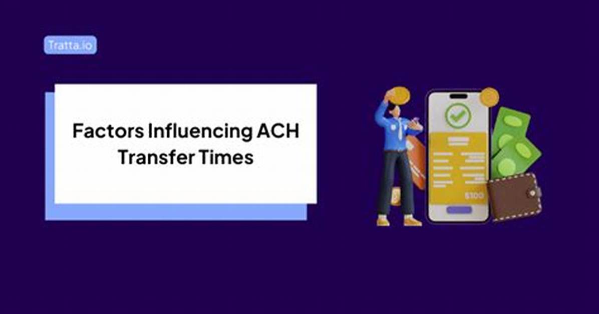 Why Does Ach Take 3 Days?