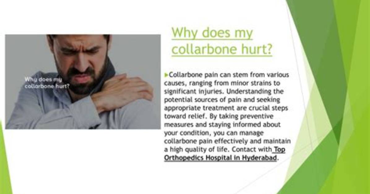Why Does Collarbone Hurt?