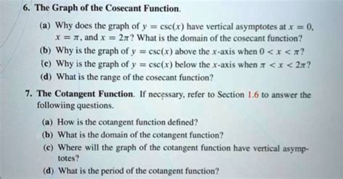 Why Does Cosecant Have Asymptotes?