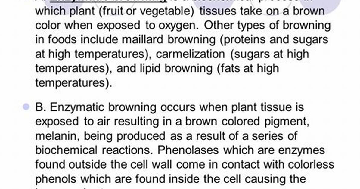 Why Does Enzymic Browning Happen?