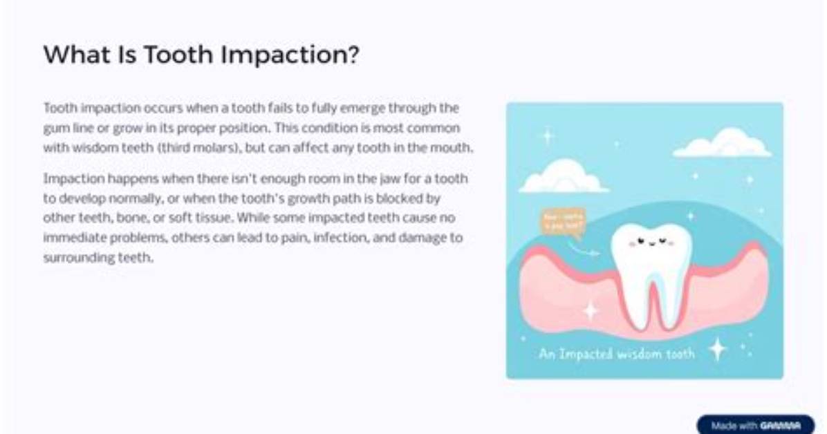 Why Does Impaction Occur?