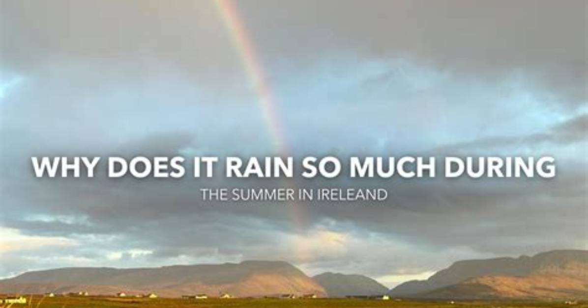 Why Does It Rain So Much in England