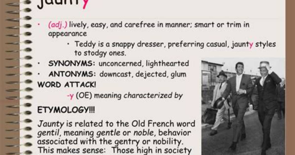 Why Does Jaunty Mean?