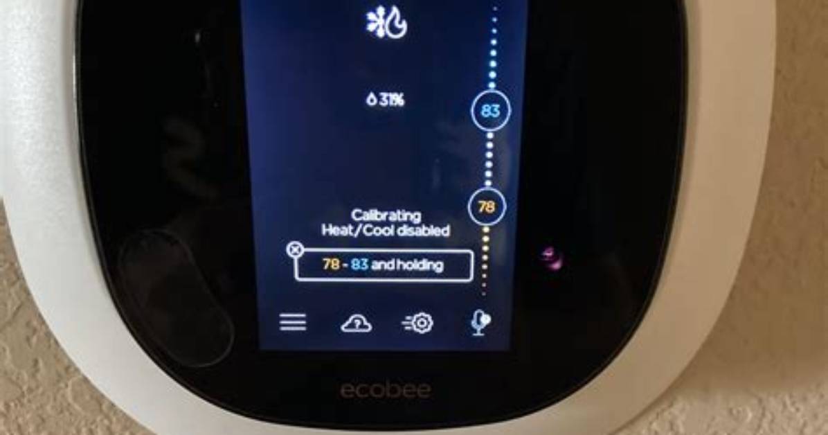 Why Does My Ecobee Says Calibrating
