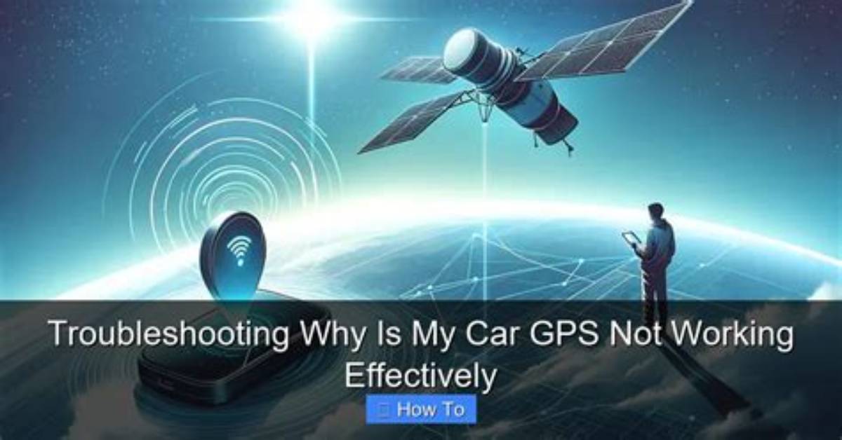 Why Does My Gps Not Work on My Android Phone?